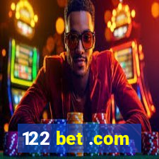 122 bet .com